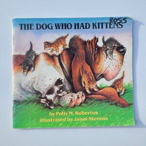 5/$12 Picture Book Vintage Kids Dog Who Had Kittens Robertus Pre-K Kindergarten